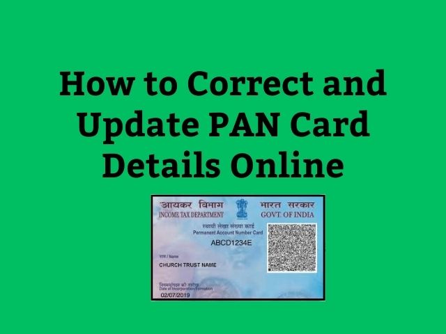 PAN Card Correction/Update Online: Change Name, Address, DOB and Mobile Number in PAN card