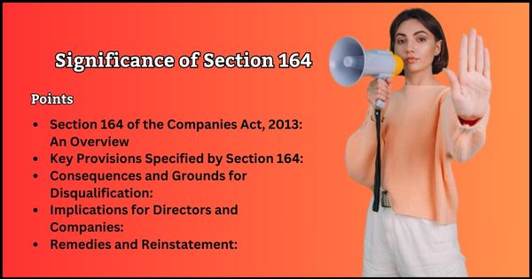 Understanding the Significance of Section 164 of the Companies Act, 2013