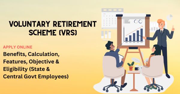 A Comprehensive Guide to Voluntary Retirement Scheme
