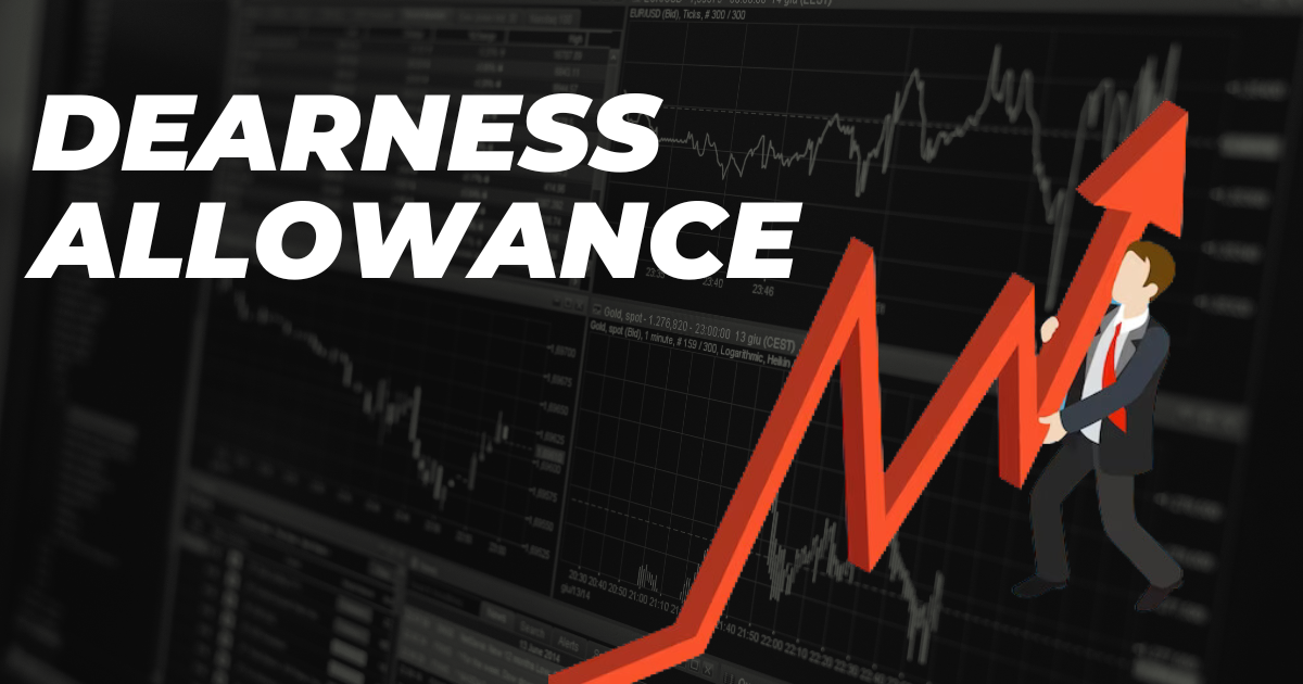 Dearness Allowance (DA) in Salary: Meaning, Types, and Calculation Process