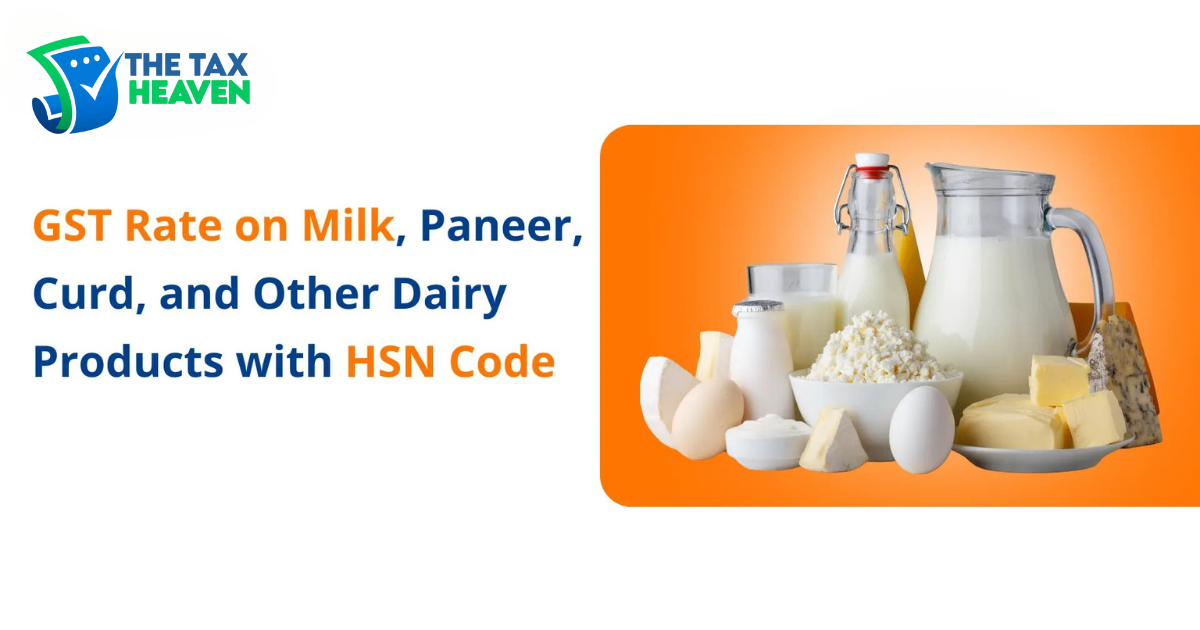 HSN Code & GST Rate for Honey, Eggs, Milk and Dairy Products